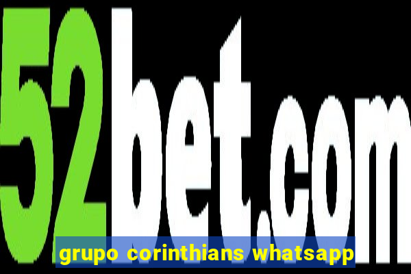 grupo corinthians whatsapp